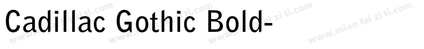 Cadillac Gothic Bold字体转换
